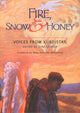 Book cover of: Fire, Snow and Honey