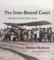 Book cover of: Iron-Bound Coast, the. By: Wallace Badham