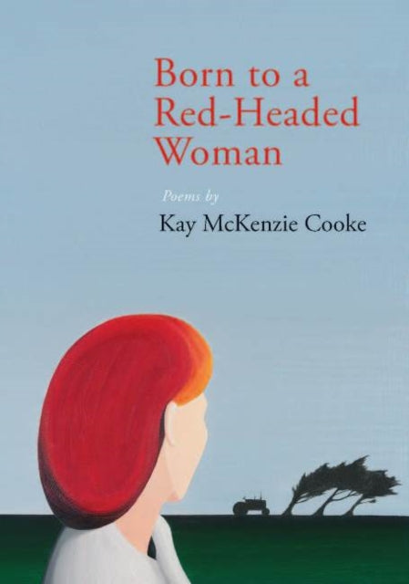 Book cover of: Born to a Red-Headed Woman. By: Kay McKenzie Cooke