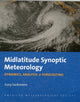 Book cover of: Midlatitude Synoptic Meteorology – Dynamics, Analysis, and Forecasting. By: Gary Lackmann