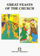 Book cover of: Great Feast of the Church Colouring. By: Mother Thecla