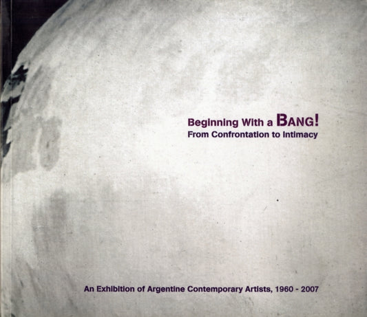 Book cover of: Beginning with a Bang! From Confrontation to Intimacy