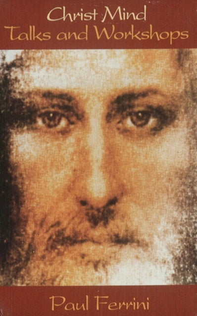 Book cover of: Christ Mind Cassette. By: Paul Ferrini