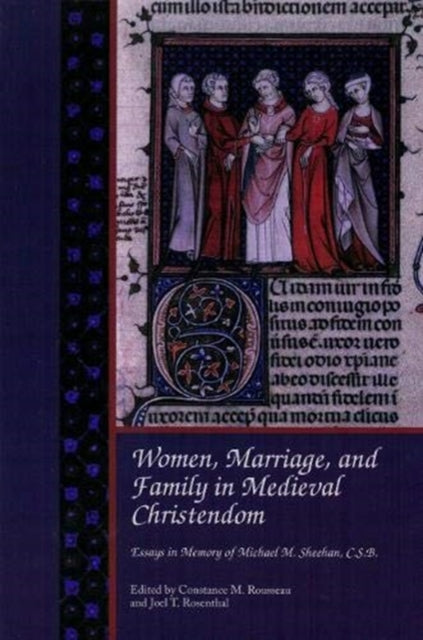 Book cover of: Women, Marriage, and Family in Medieval Christendom