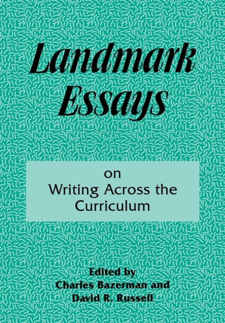 Book cover of: Landmark Essays on Writing Across the Curriculum