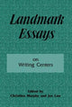 Book cover of: Landmark Essays on Writing Centers