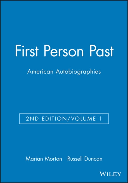 Book cover of: First Person Past: American Autobiographies, Volume 1
