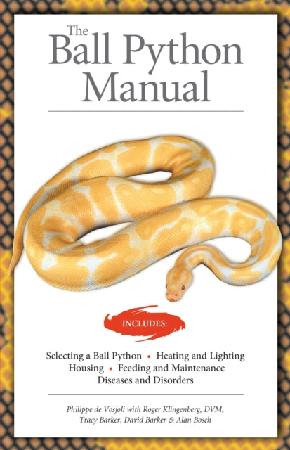 Book cover of: Ball Python. By: Philippe de Vosjoli