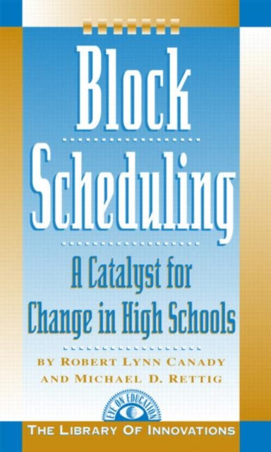 Book cover of: Block Scheduling