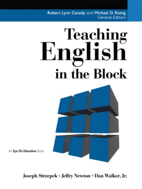 Book cover of: Teaching English in the Block. By: Joseph Strzepek