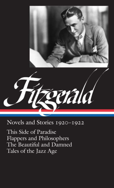 Book cover of: F. Scott Fitzgerald: Novels and Stories 1920-1922 (LOA #117). By: Jackson R. Bryer