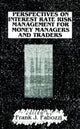 Book cover of: Perspectives on Interest Rate Risk Management for Money Managers and Traders. By: Frank J. Fabozzi