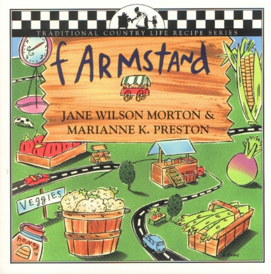 Book cover of: Farmstand Companion. By: Jane Wilson Morton