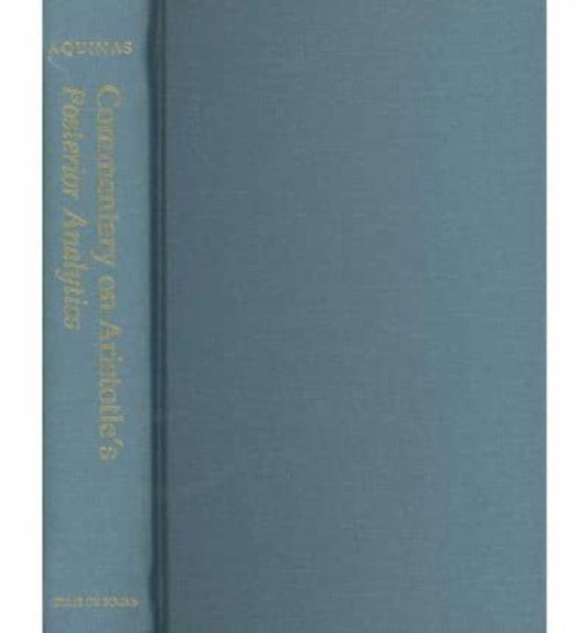 Book cover of: Commentary on Aristotle`s Posterior Analytics. By: Thomas Aquinas