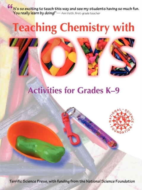Book cover of: Teaching Chemistry with TOYS. By: Jerry L. Sarquis