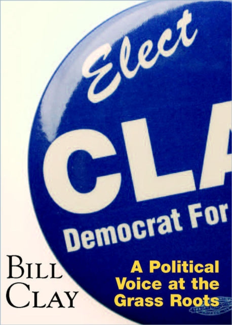 Book cover of: Bill Clay. By: William L. Clay
