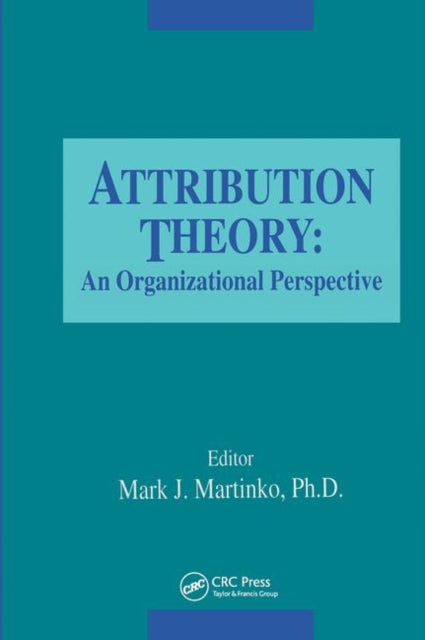 Book cover of: Attribution Theory. By: Mark Martinko