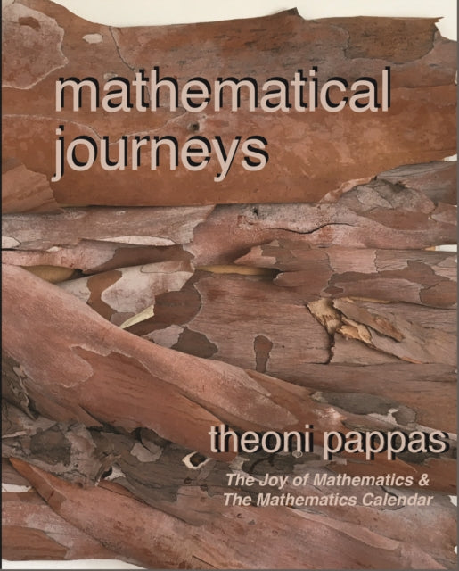 Book cover of: Mathematical Journeys. By: Theoni Pappas