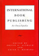 Book cover of: International Book Publishing: An Encyclopedia. By: Philip Altbach