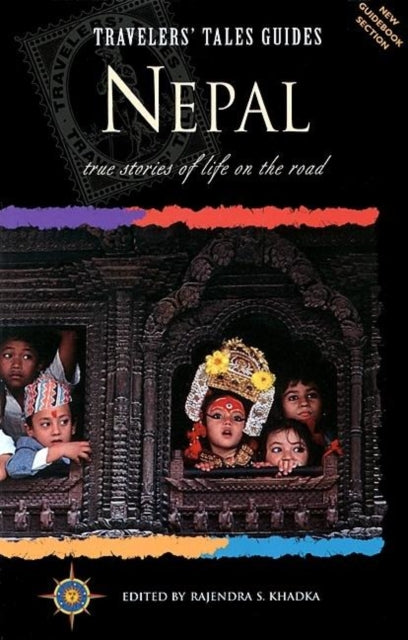Book cover of: Travelers' Tales Nepal. By: Rajendra S. Khadka
