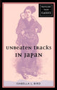 Book cover of: Unbeaten Tracks in Japan. By: Isabella L. Bird