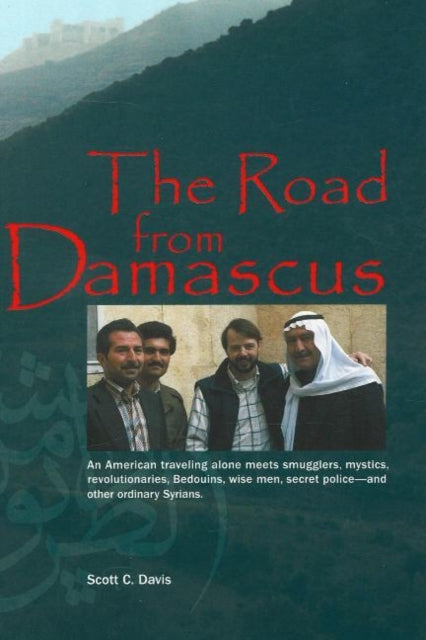 Book cover of: Road from Damascus. By: Scott C. Davis