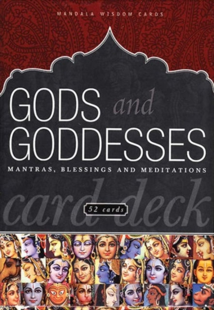 Book cover of: Gods and Goddesses Card Deck. By: Editors of Mandala Publishing