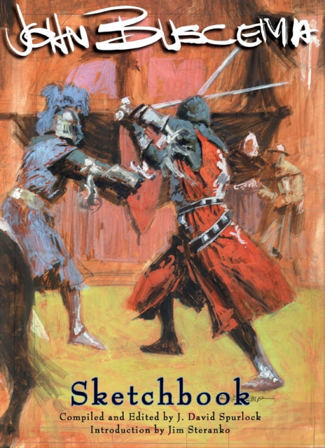 Book cover of: John Buscema Sketchbook. By: J. David Spurlock