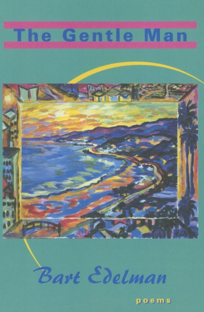 Book cover of: Gentle Man. By: Bart Edelman