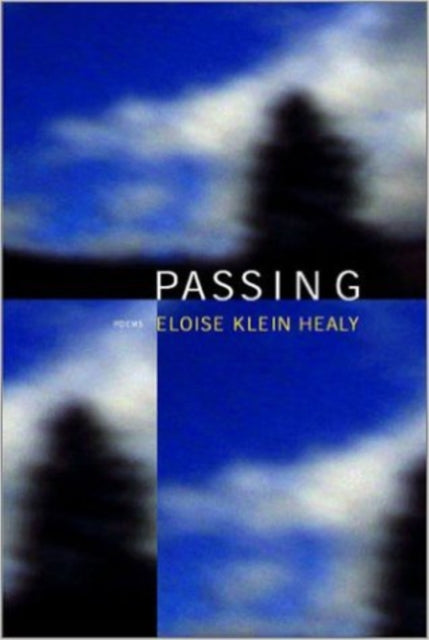 Book cover of: PASSING. By: Eloise Klein Healy
