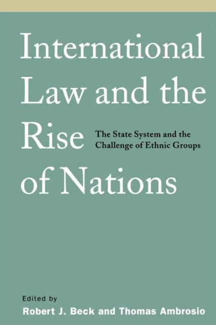 Book cover of: International Law and the Rise of Nations