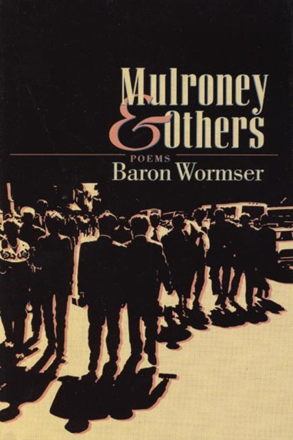 Book cover of: Mulroney & Others