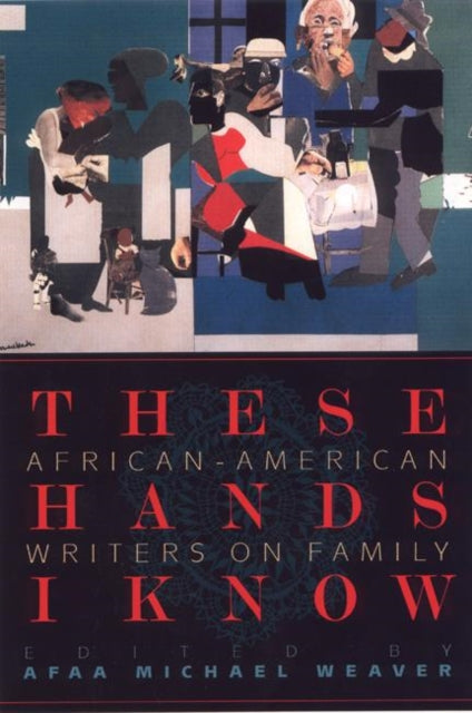 Book cover of: These Hands I Know. By: Afaa Michael Weaver