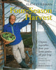 Book cover of: Four-Season Harvest. By: Eliot Coleman