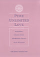 Book cover of: Pure Unlimited Love. By: Sir John Templeton