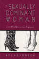 Sexually Dominant Woman