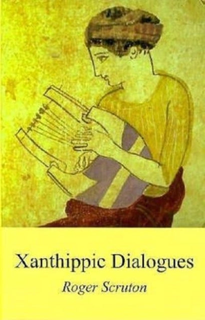 Book cover of: Xanthippic Dialogues
