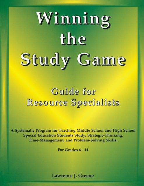 Book cover of: Winning the Study Game: Guide for Resource Specialists. By: Lawrence J. Greene
