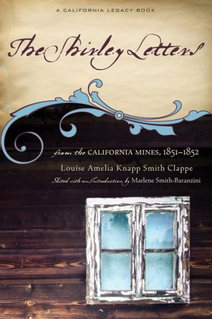 Book cover of: Shirley Letters. By: Louise Amelia Knapp Smith Clappe
