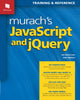 Book cover of: Murach's JavaScript & JQuery