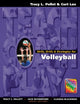 Book cover of: Skills, Drills & Strategies for Volleyball. By: Tracy L. Pellett