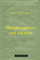 Book cover of: Metamorphosis and Identity. By: Caroline Walker Bynum