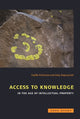 Book cover of: Access to Knowledge in the Age of Intellectual Property
