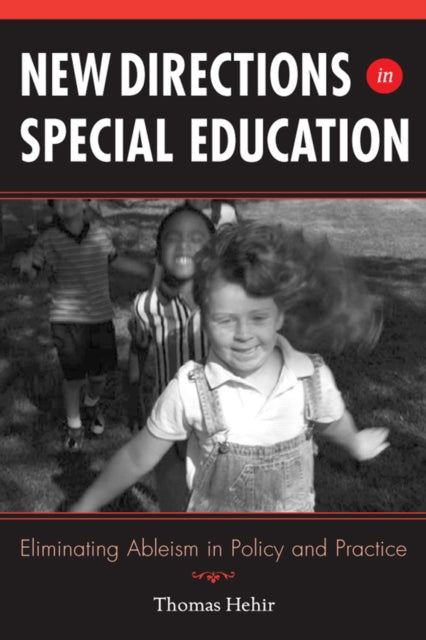 Book cover of: New Directions in Special Education. By: Thomas Hehir