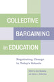 Book cover of: Collective Bargaining in Education