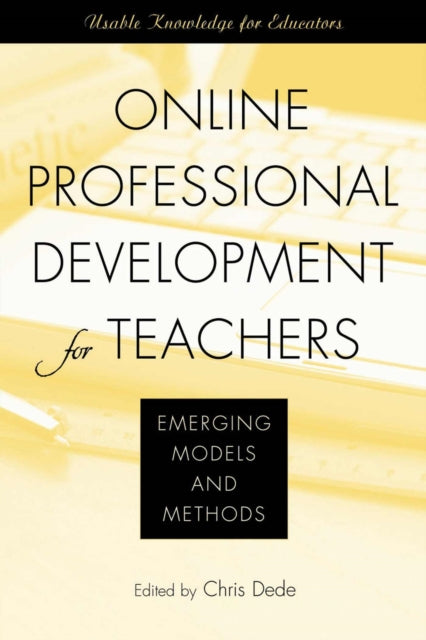 Book cover of: Online Professional Development for Teachers. By: Christopher Dede