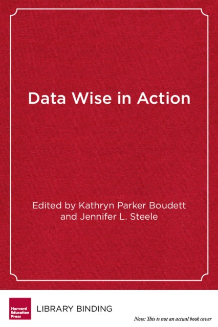 Book cover of: Data Wise in Action