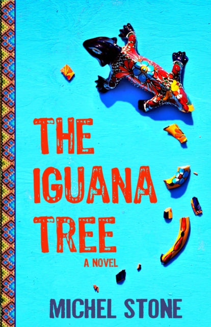 Book cover of: Iguana Tree. By: Michel Stone