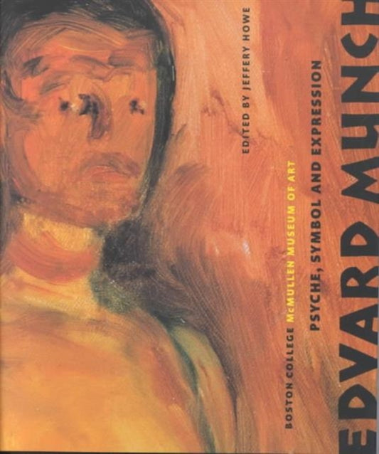 Book cover of: Edvard Munch. By: Jeffery Howe