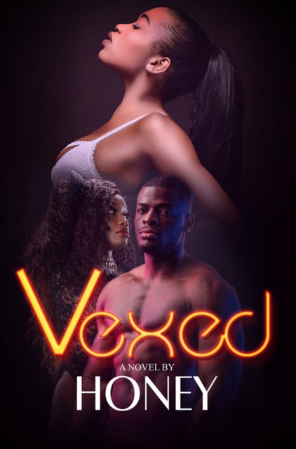 Book cover of: Vexed. By: Honey
